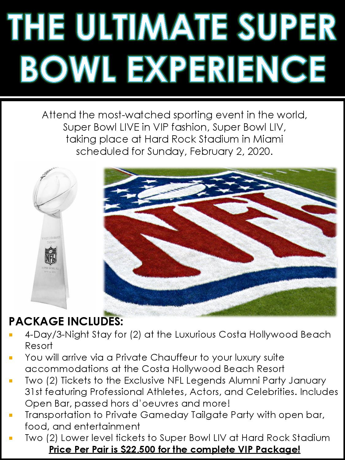 Ultimate Super Bowl Experience