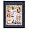 Alex Rodriguez "Yay-Rod" Framed Daily News cover autographed