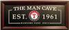 Texas Rangers Man Cave Sign autographed